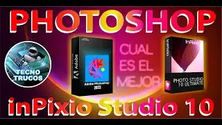 PHOTOSHOP VERSOS INPIXIO ¿CUAL ES EL MEJOR?