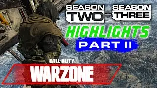 CoD MW Warzone: My Season 2 + Season 3 Highlights - Part II