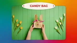 How to Make a Festive Easter Candy Bag | Craftberry