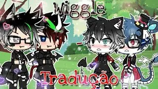 Wiggle - GLMV {+10}  By Kaio Kun