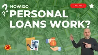 How Do Personal Loans Work? 💵