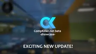CompKiller.net is getting a huge update soon! (Showcase)