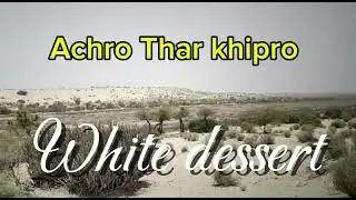 Achro Thar khipro 