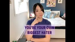 New Year, New Identity: Signs YOU'RE Your Own Biggest Hater (And How to STOP)