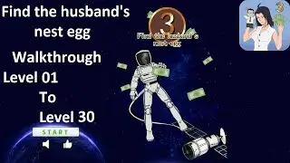 Find The Husband's Nest Egg 3 Walkthrough Level 1 To Level 30