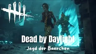 Die Baerchen gruseln sich zu Tode.... - Dead by Daylight Livestream [Deutsch] [2]