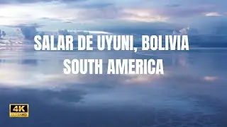 The Giant Mirror of Uyuni | Bolivia&rsquo;s Stunning Salt Flats | 4k