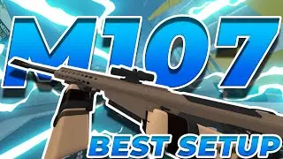 *BEST* M107 SETUP | Phantom Forces