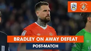POST-MATCH | Sonny Bradley reacts to the 2-0 defeat at Huddersfield Town