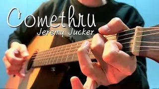 Comethru - Jeremy Zucker (Acoustic Cover)