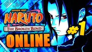 Getting Rekt - Ep.1 Naruto: The Broken Bond (Online)