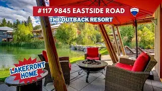 Vernon BC Waterfront - 117 9845 Eastside Road, The Outback Lakeside Resort