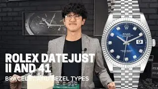 Rolex Datejust II and Datejust 41 Bezel and Bracelet Types | SwissWatchExpo