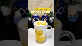 This Mango Lassi Will Blow Your Mind | Rich, Creamy & Classic Lassi #shorts #mango #lassi #recipe
