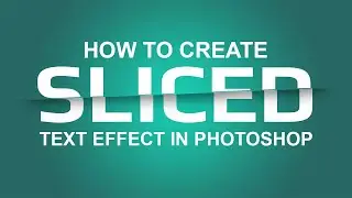 Easy Technique To Create Sliced Text Effect In Photoshop