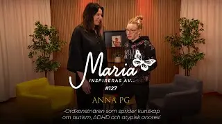 #127 Anna PG - Ordkonstn&auml;ren som sprider kunskap om autism, ADHD och atypisk anorexi