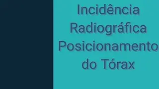 Aula pr&aacute;tica posicionamento de t&oacute;rax em AP lord&oacute;tico