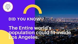 FACTS ABOUT POPULATION || AMAZING FACTS || LOS ANGELES |KNOWN THE UNKNOWN | #shorts #facts #trending