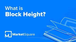 What is Block Height? | Learn Blockchain Terms | Blockchain Glossary | Blockchain Dictionary