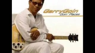 Garry Goin'  -  Ain't No Sunshine