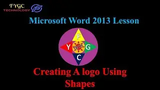 Microsoft Word 2013  Lessons - Create A Logo Using Shapes