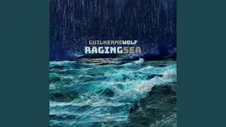 Raging Sea (feat. Irina Myachkin)