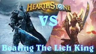 Hearthstone | Beating The Lich King With Paladin (Sort of Budget)