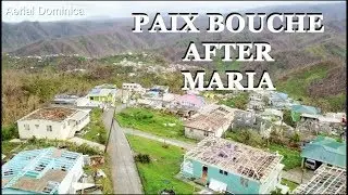 PAIX BOUCHE AFTER HURICANE MARIA | AERIAL DOMINICA