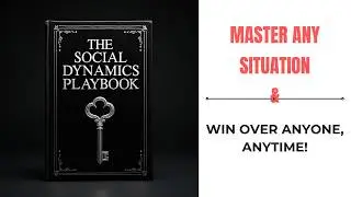How to Influence People & Win in Any Social Situation 🔥