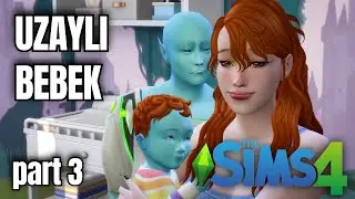 The Sims 4 Uzaylı Rehberi Part 3 | Uzaylı Çiftimiz Bebek Yapıyor! 👶👽 Alien Gameplay