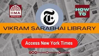 How to Access the New York Times (NYT) Articles | VSL How To Series | Video 14
