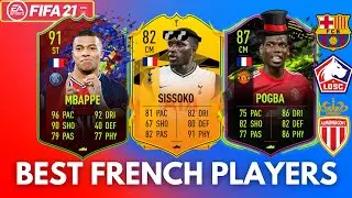 BEST FRANCE PLAYERS OF FIFA 21! (RTTF Sissoko, Mbappe, Kante)