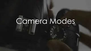 Different modes in camera Explained | Dslr Basics