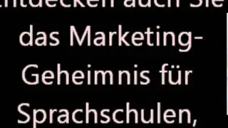 Marketing f&uuml;r Sprachschulen - Der Leitfaden zur Umsatzsteigerung durch gezieltes Marketing
