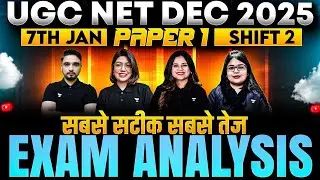 UGC NET Paper 1 Analysis 2025 | UGC NET 7th Jan Shift 2 Exam Analysis | UGC NET Paper 1 Analysis