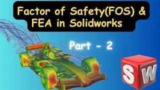 SolidWorks Simulation For Beginners | Factor of Safety | FEA Finite Element Analysis PART 2