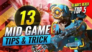 13 Mid Game TIPS & TRICKS YOU MUST KNOW About (Apex Legends)