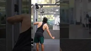 How to do Cross Body Tricep Extensions