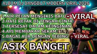 Terbaru DJ DANGDUT MODERN VIRAL 2026