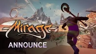 Mirage: Arcane Warfare - Announce