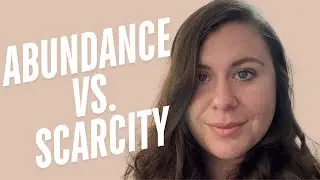 Abundance Mindset vs Scarcity Mindset