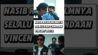 KETIKA HELMNYA RIGEN JADI BAHAN CANDAAN VINDES #prediksi #vincentrompies #botuna #rigenrakelna