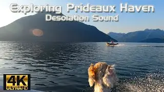 Exploring PRIDEAUX HAVEN-DESOLATION SOUND 2021|EP24|Cruising/Boating Pacific Northwest|MV Makena Kai