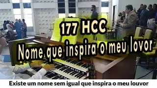 (177 HCC) NOME QUE INSPIRA O MEU LOUVOR - PIBCORD -  com Letra