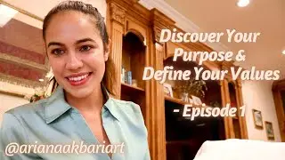 Discover Your Purpose & Define Your Values (Environmentally or Otherwise)