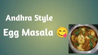 How to prepare easy and tasty Andhra style Egg Masala 😋#ఎగ్ మసాలా#andhrastyle