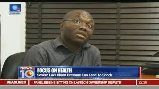 Focus On Health: Severe Low Blood Pressure Can Lead To Shock