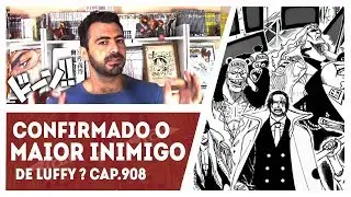 O TRONO VAZIO E O MAIOR INIMIGO DE LUFFY!VEJA AT&Eacute; O FINAL  ONE PIECE 908