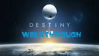 Destiny Beta Story Mode Gameplay Walkthrough #3 PS4