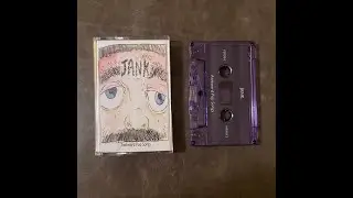 Jank - Awkward Pop Songs [Cassette Tape Rip] 26/50